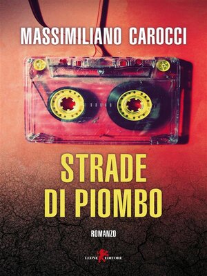 cover image of Strade di piombo